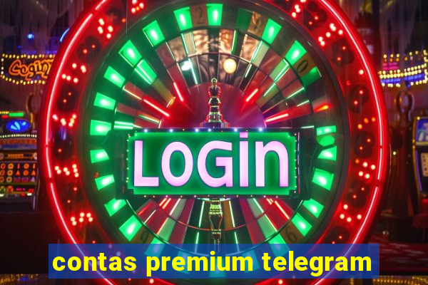 contas premium telegram